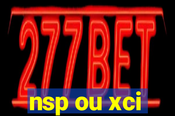 nsp ou xci