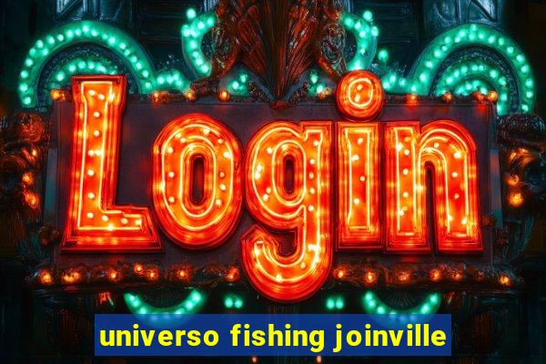 universo fishing joinville