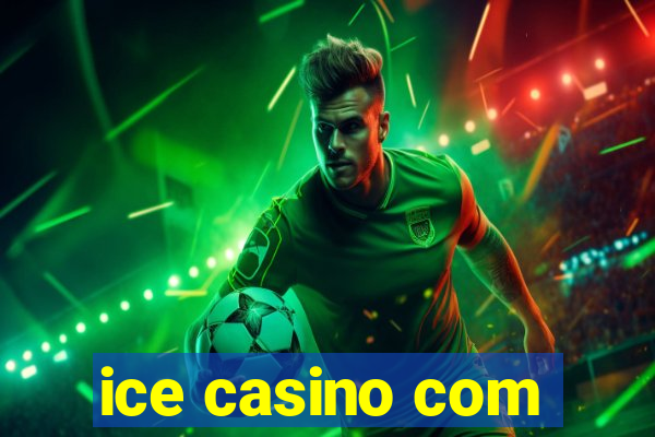 ice casino com