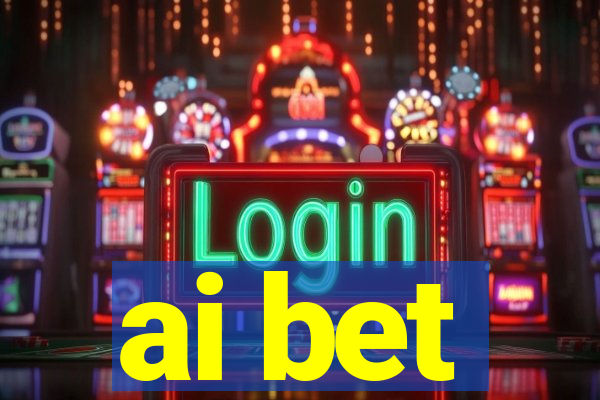 ai bet