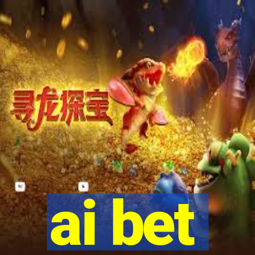 ai bet