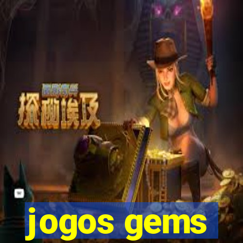 jogos gems