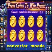 converter moeda cruzeiro para real