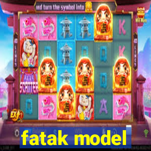 fatak model