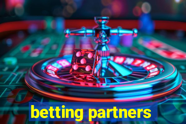 betting partners