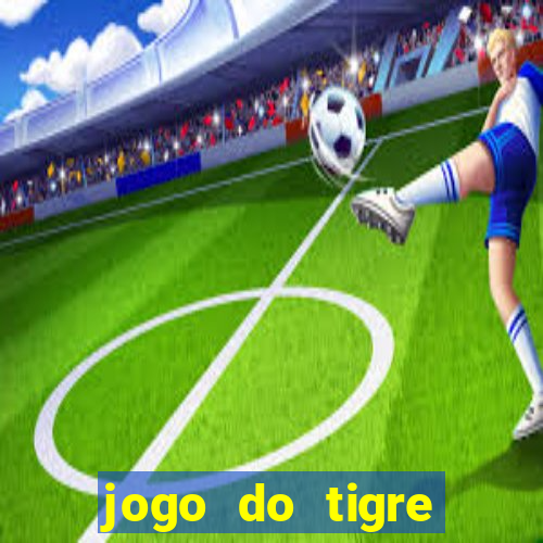 jogo do tigre carlinhos maia