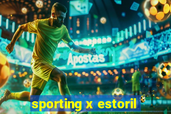 sporting x estoril