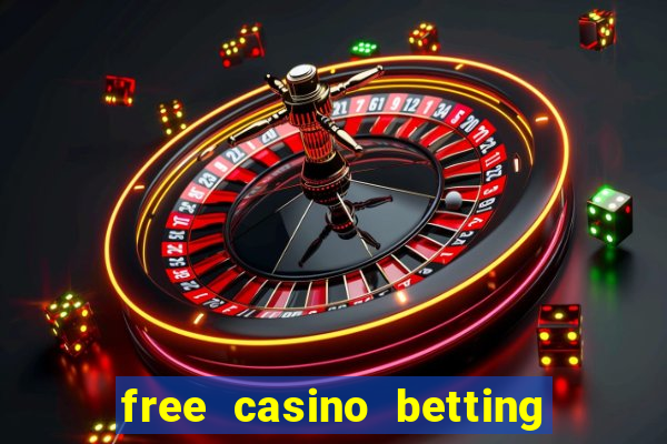 free casino betting no deposit