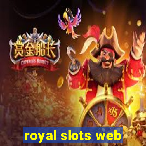 royal slots web