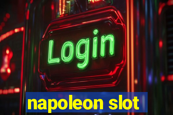 napoleon slot