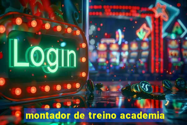 montador de treino academia