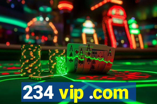 234 vip .com