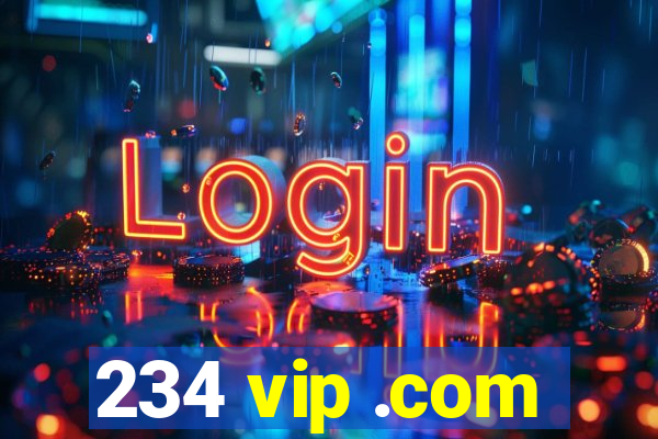 234 vip .com