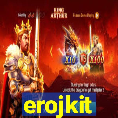 erojkit