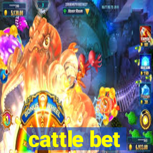 cattle bet