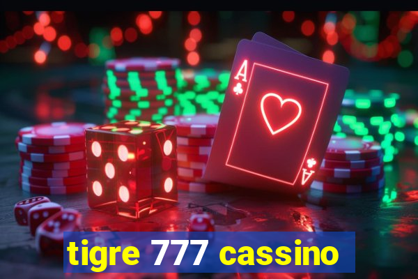 tigre 777 cassino