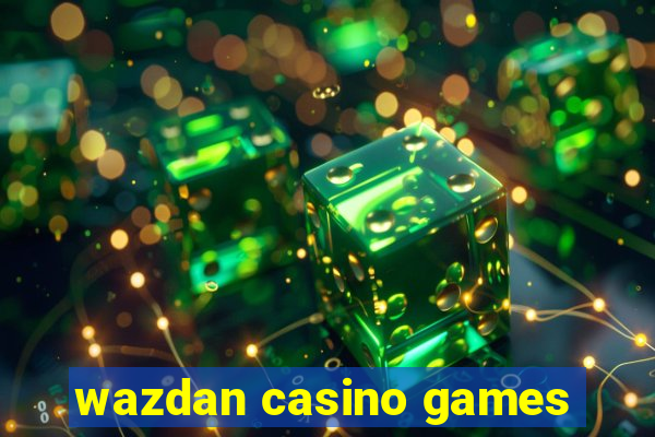 wazdan casino games