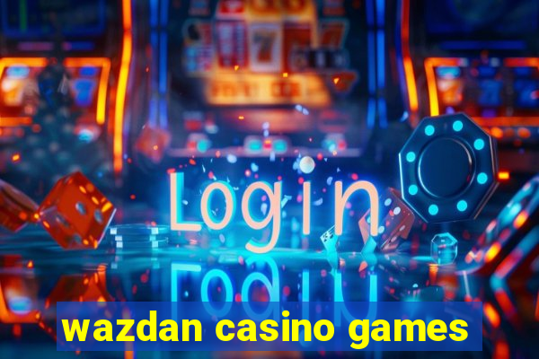 wazdan casino games