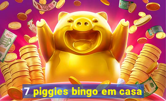 7 piggies bingo em casa