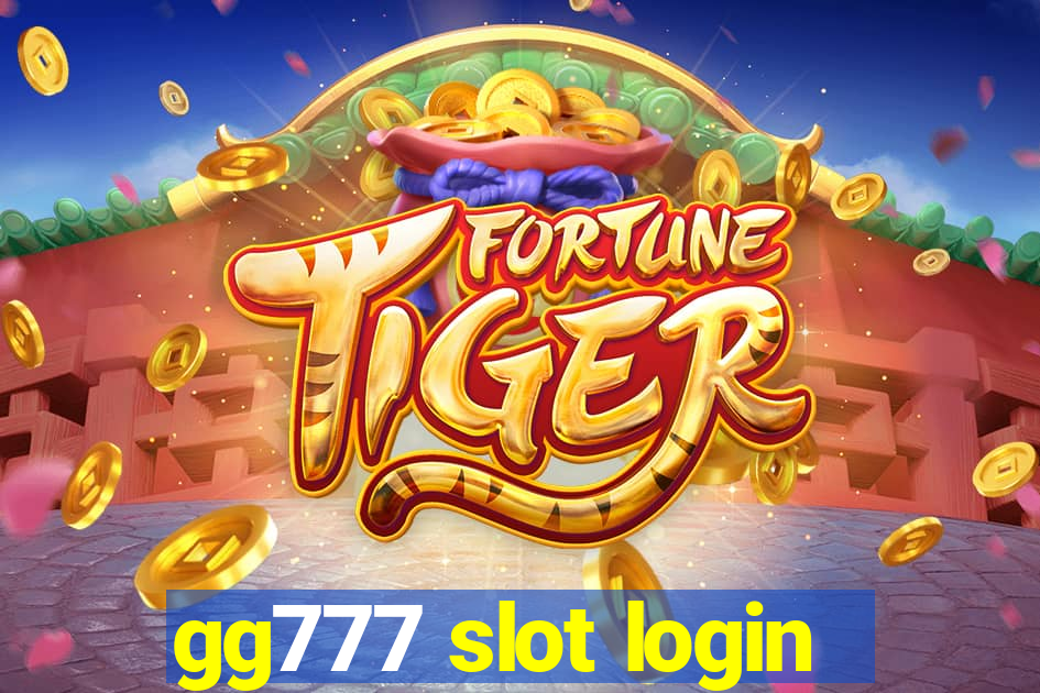 gg777 slot login