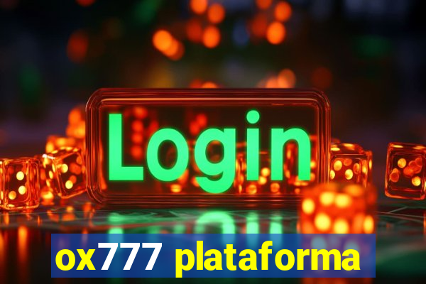 ox777 plataforma