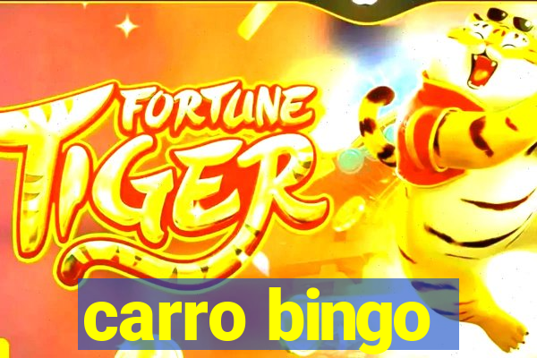 carro bingo