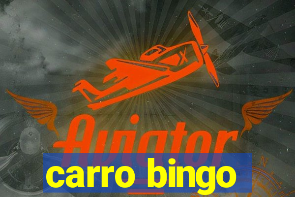 carro bingo