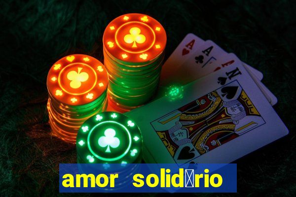 amor solid谩rio bingo ourinhos