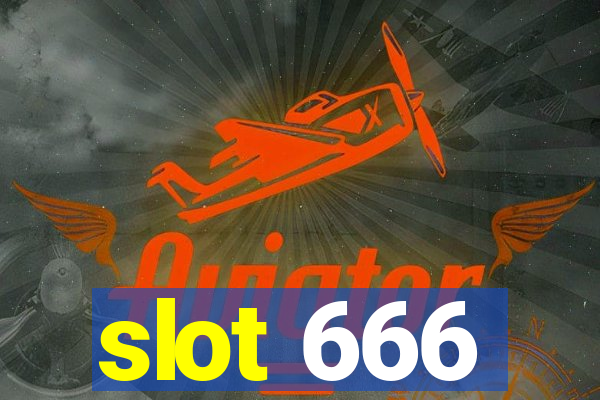 slot 666