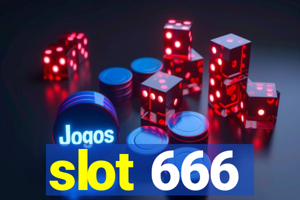 slot 666