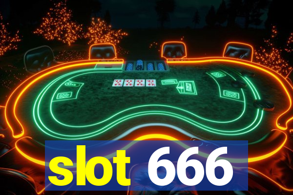 slot 666