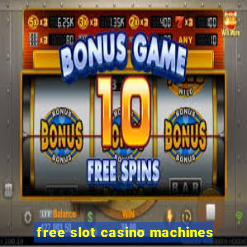 free slot casino machines