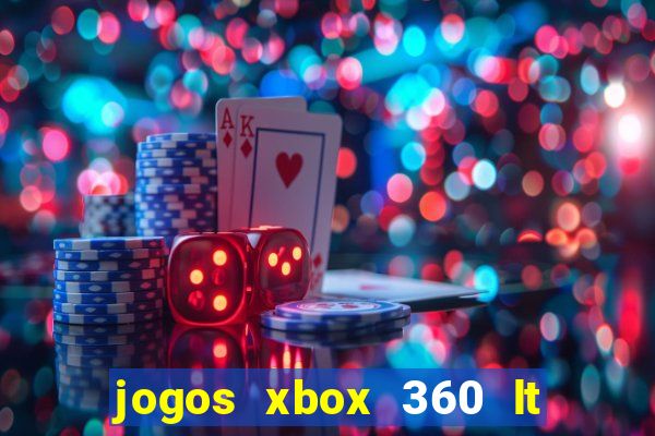 jogos xbox 360 lt 3.0 download