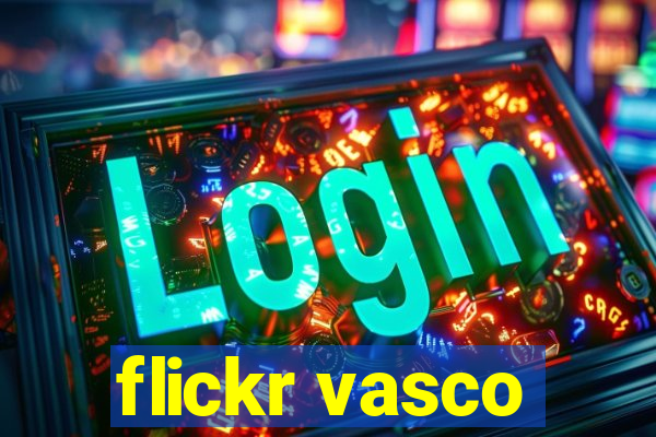 flickr vasco