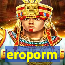 eroporm