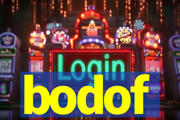 bodof