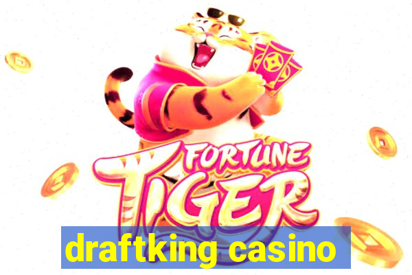 draftking casino