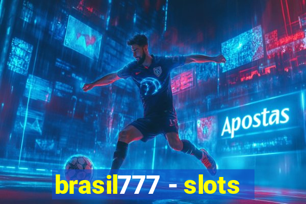 brasil777 - slots