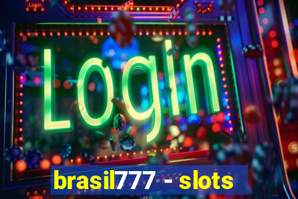 brasil777 - slots