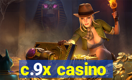 c.9x casino