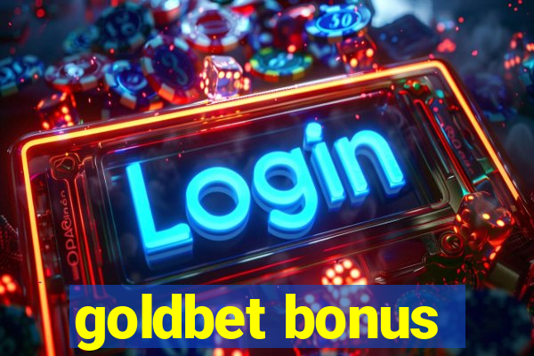 goldbet bonus