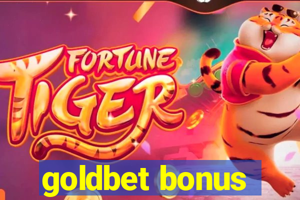 goldbet bonus