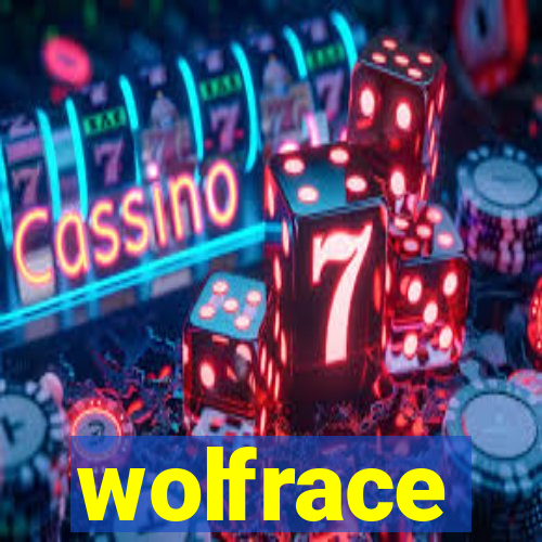 wolfrace