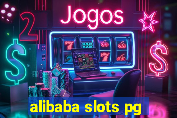 alibaba slots pg