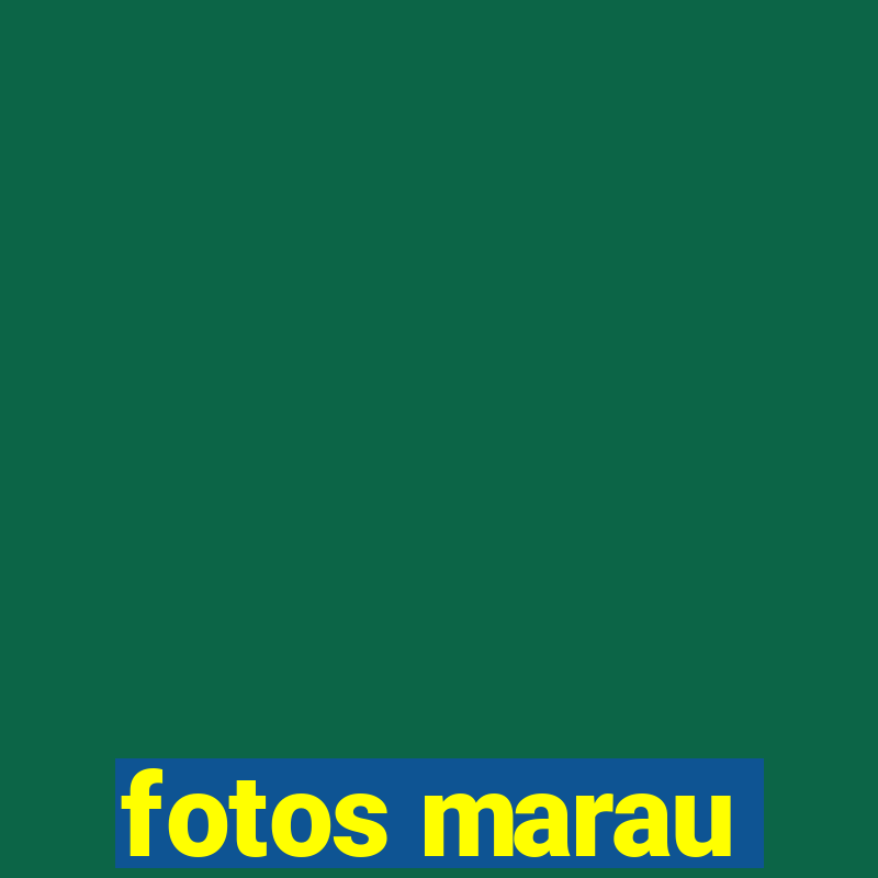 fotos marau