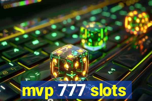 mvp 777 slots