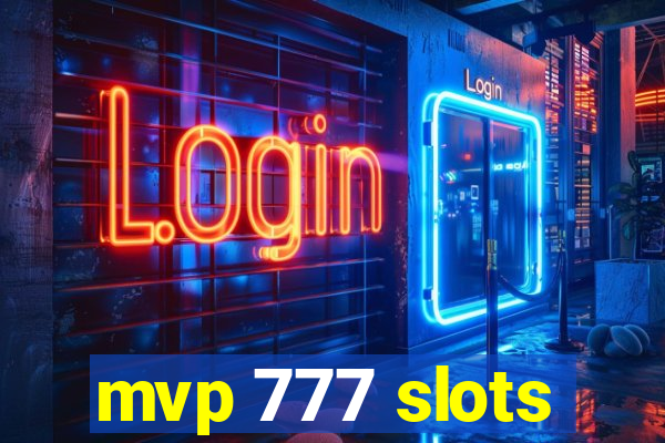 mvp 777 slots