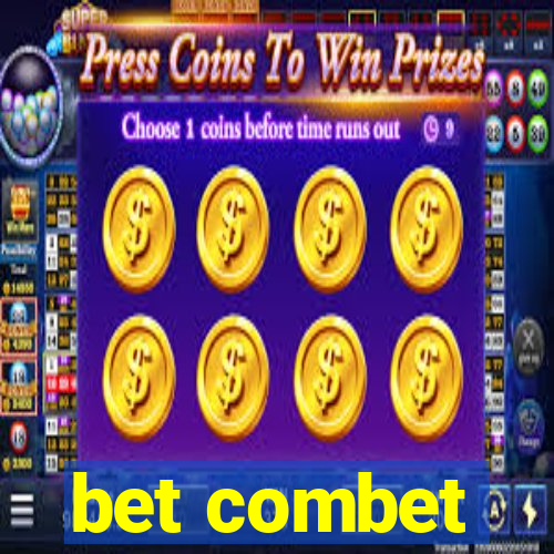 bet combet