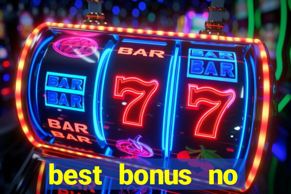 best bonus no deposit casino