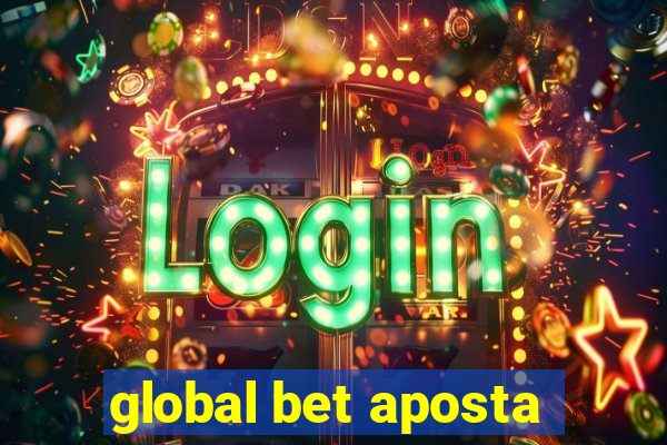 global bet aposta